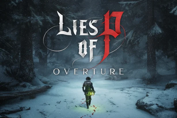 Lies of P Overture